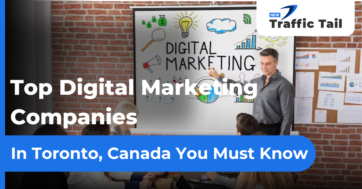 Digital Marketing Companies In Toronto