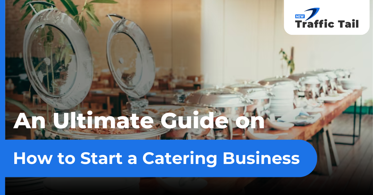 how to start Catering Business