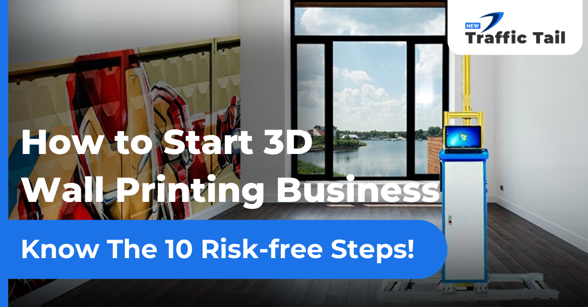 How to Start 3D Wall Printing Business