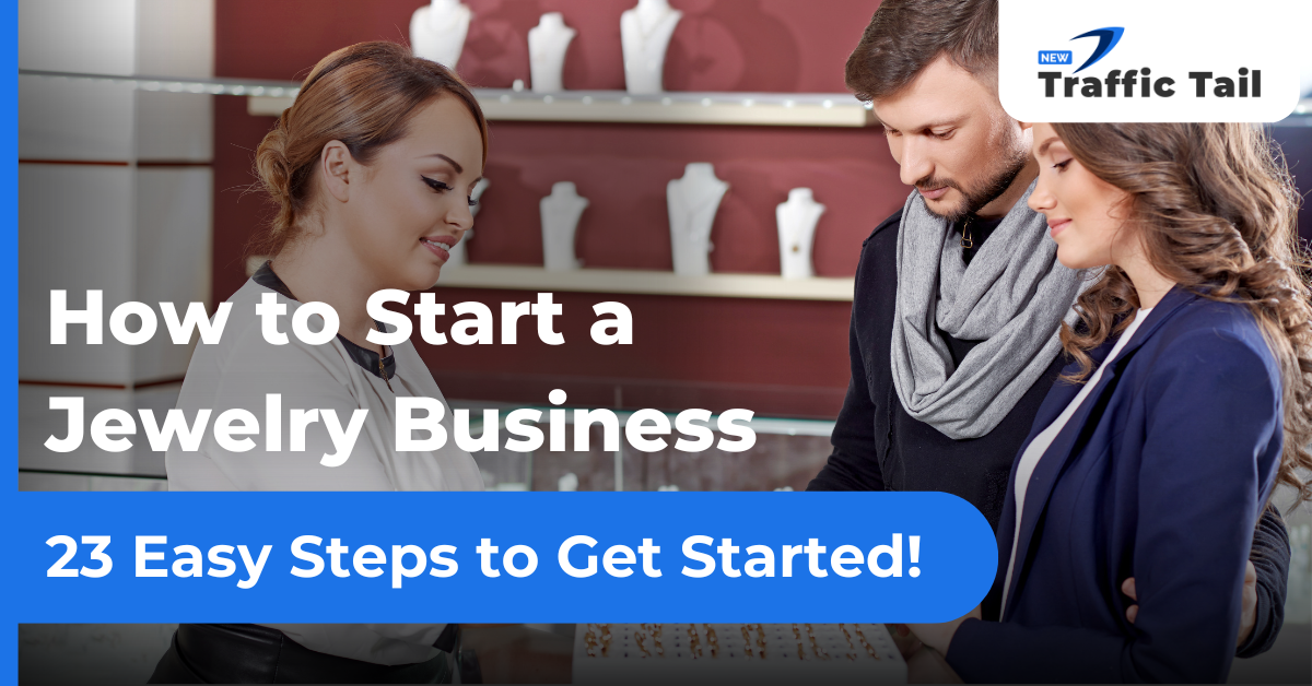 How to Start a Jewelry Business
