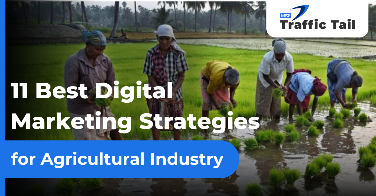 Digital Marketing Strategies for Agricultural Industry