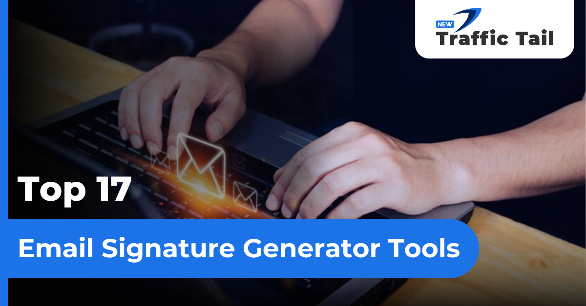 Email Signature Generator Tools