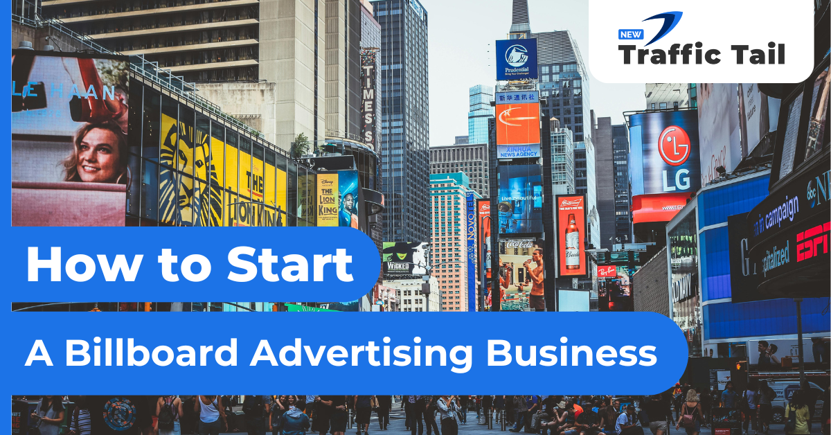 How to Start a Billboard Advertising Business
