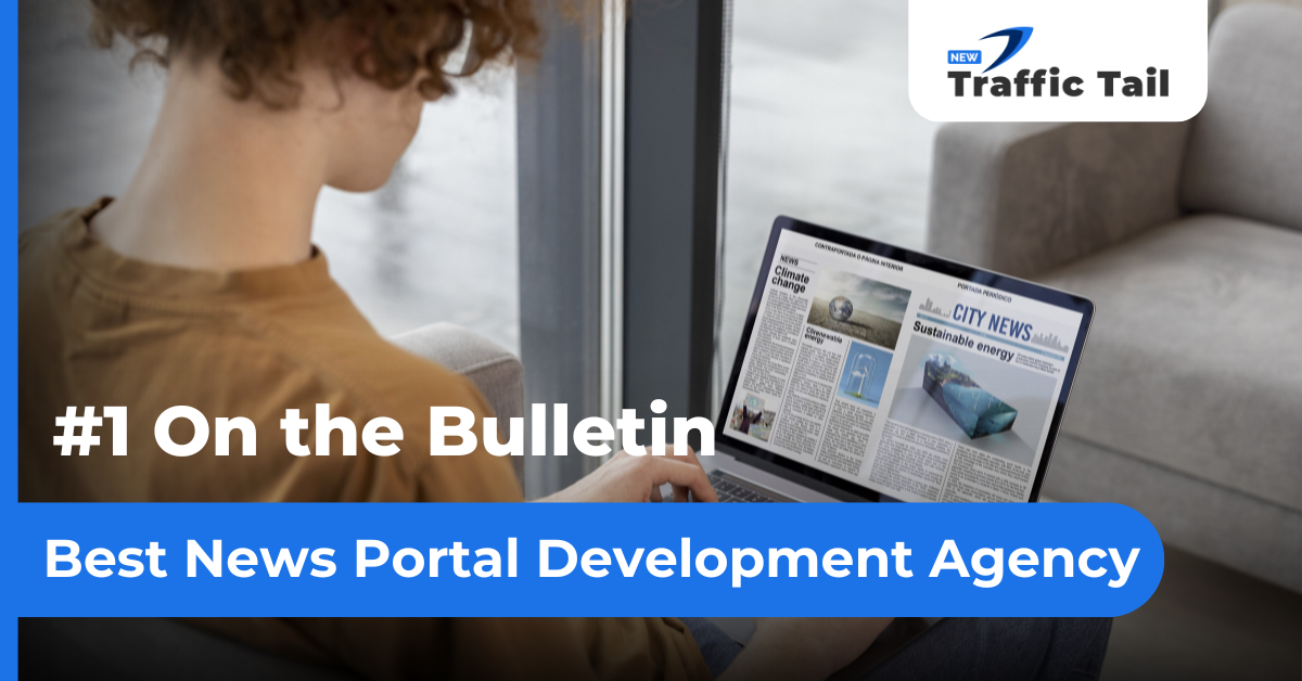 Best News Portal Development Agency