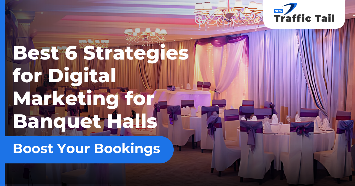 Digital Marketing for Banquet Halls