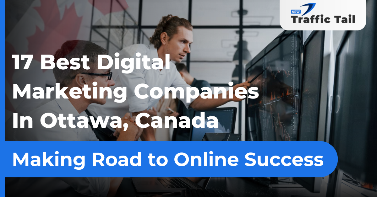 Digital Marketing Companies In Ottawa, Canada