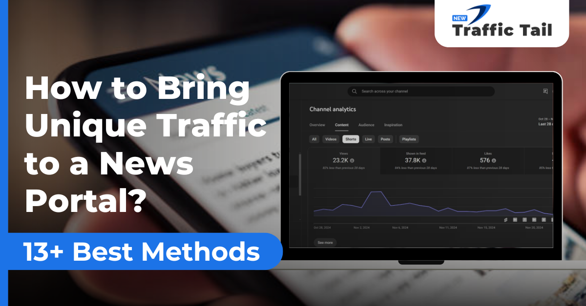 How to Bring Unique Traffic to a News Portal?