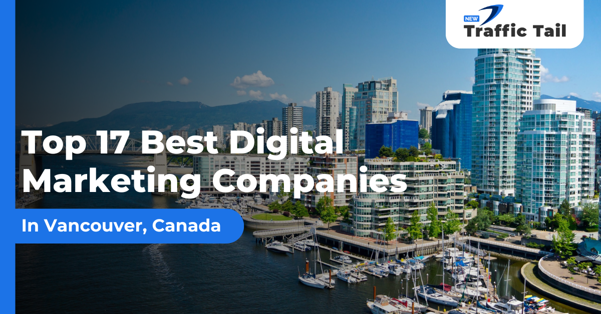 Digital Marketing Companies In Vancouver