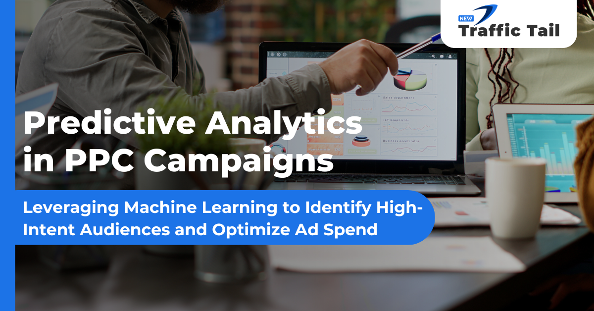 Predictive Analytics in PPC Campaigns
