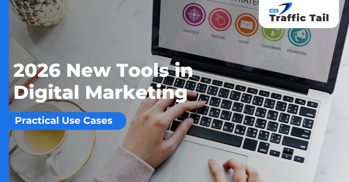 new tools in digital marketing