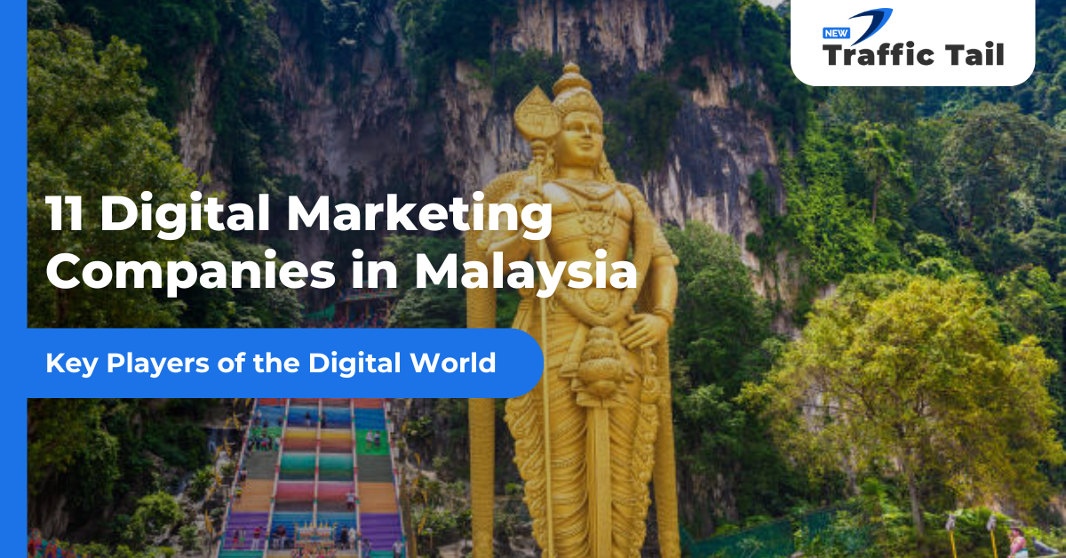 Digital Marketing Companies in Malaysia