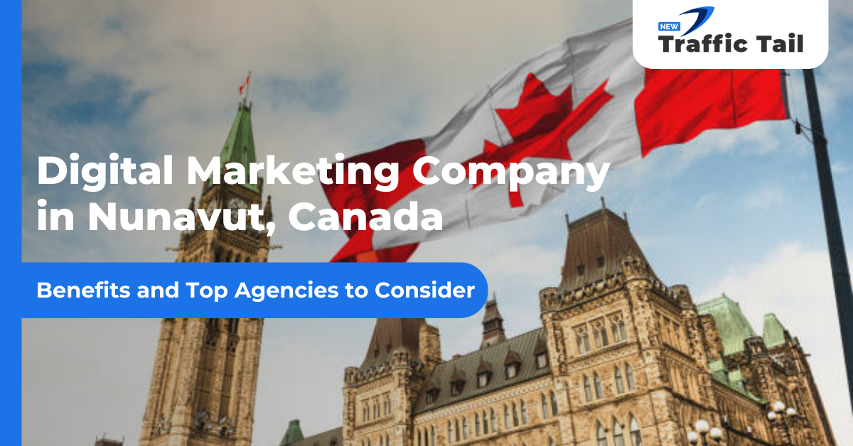 Digital Marketing Company in Nunavut, Canada