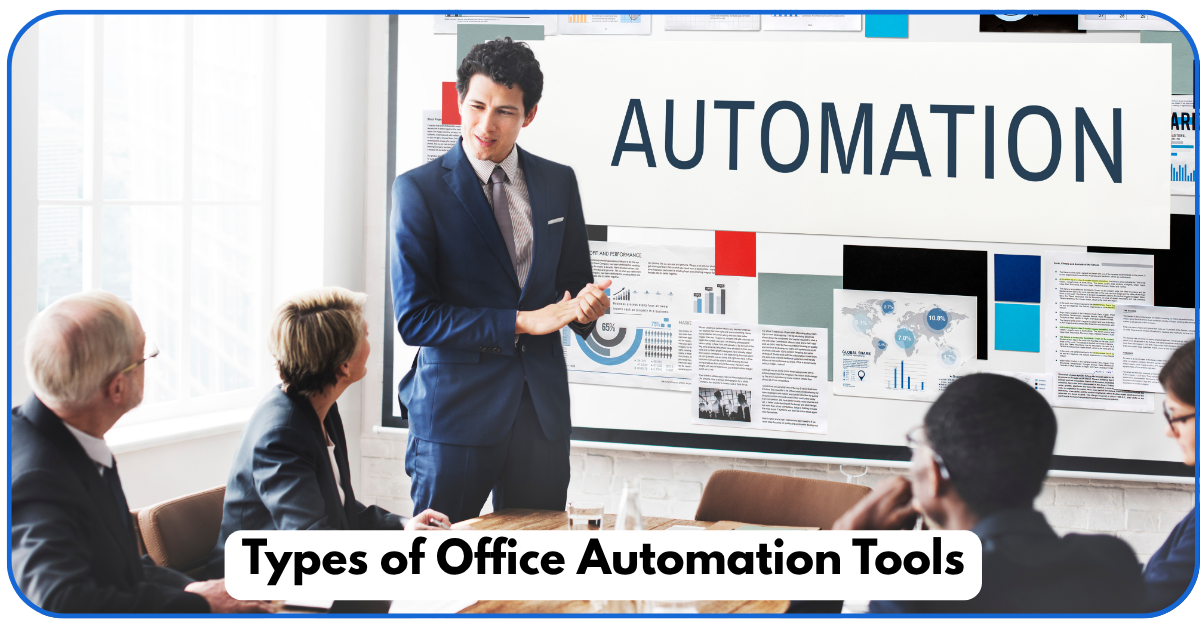 Office Automation Tools