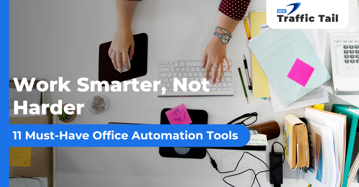 Office Automation Tools