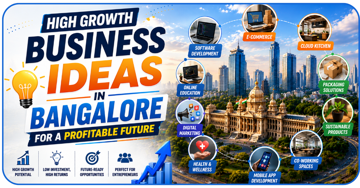 Business Ideas in Bangalore