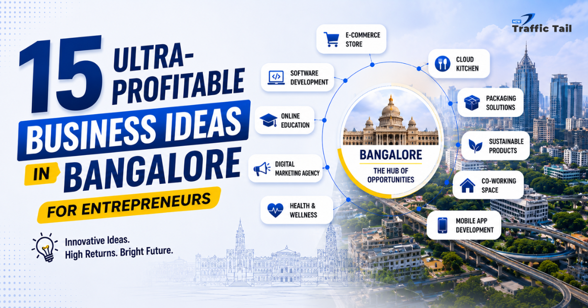 Business Ideas in Bangalore