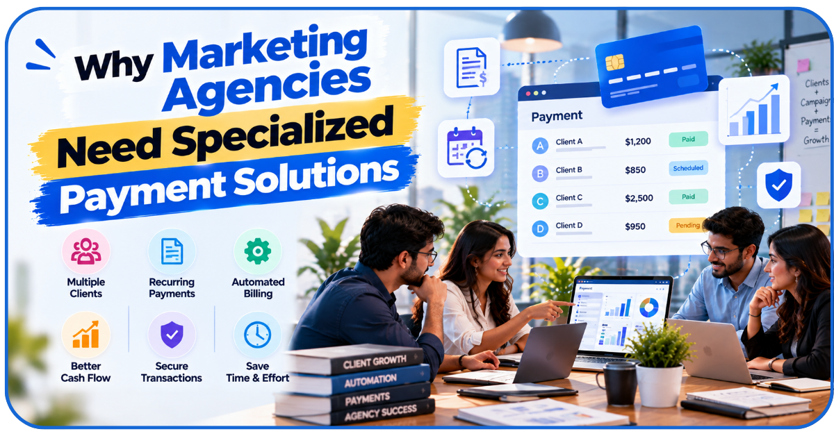 Payment Solutions for Marketing Agencies